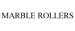 marble rollers