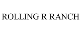 rolling r ranch