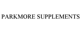 parkmore supplements