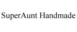 superaunt handmade