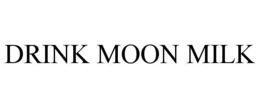 drink moon milk