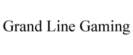 grand line gaming