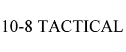 10-8 tactical