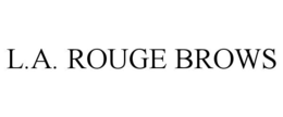 l.a. rouge brows