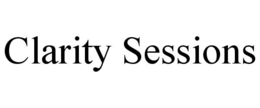 clarity sessions