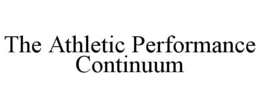 the athletic performance continuum