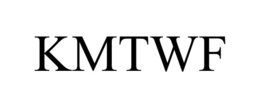 kmtwf