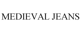 medieval jeans