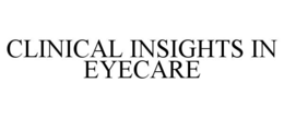 clinical insights in eyecare