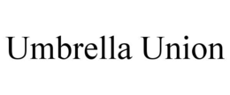 umbrella union