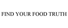 find your food truth