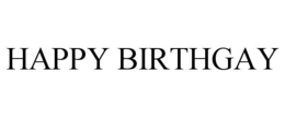 happy birthgay