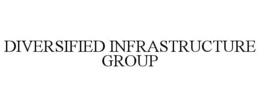 diversified infrastructure group