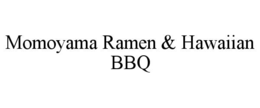 momoyama ramen & hawaiian bbq