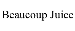 beaucoup juice