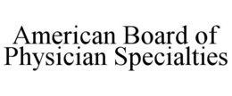 american board of physician specialties