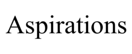 aspirations