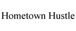 hometown hustle