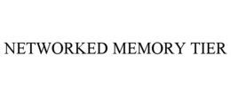networked memory tier