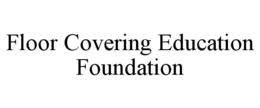 floor covering education foundation