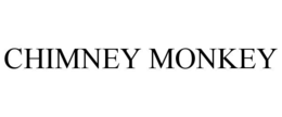 chimney monkey
