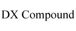 dx compound
