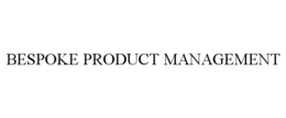 bespoke product management
