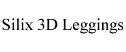 silix 3d leggings