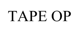 tape op