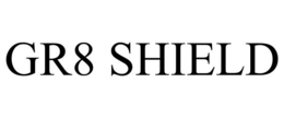 gr8 shield