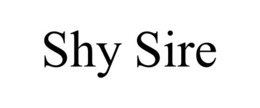 shy sire