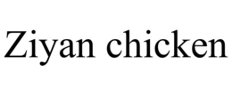 ziyan chicken