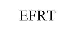 efrt