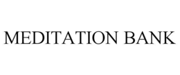 meditation bank