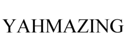yahmazing