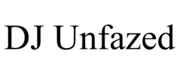 dj unfazed