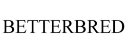 betterbred