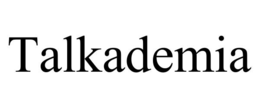 talkademia