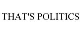 that's politics