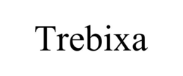 trebixa