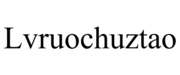 lvruochuztao