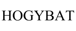 hogybat