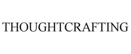 thoughtcrafting