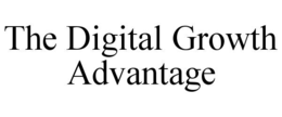 the digital growth advantage