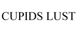 cupids lust