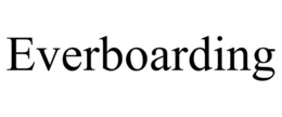 everboarding
