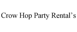 crow hop party rental’s