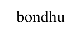 bondhu