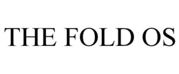 the fold os