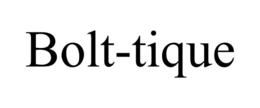 bolt-tique
